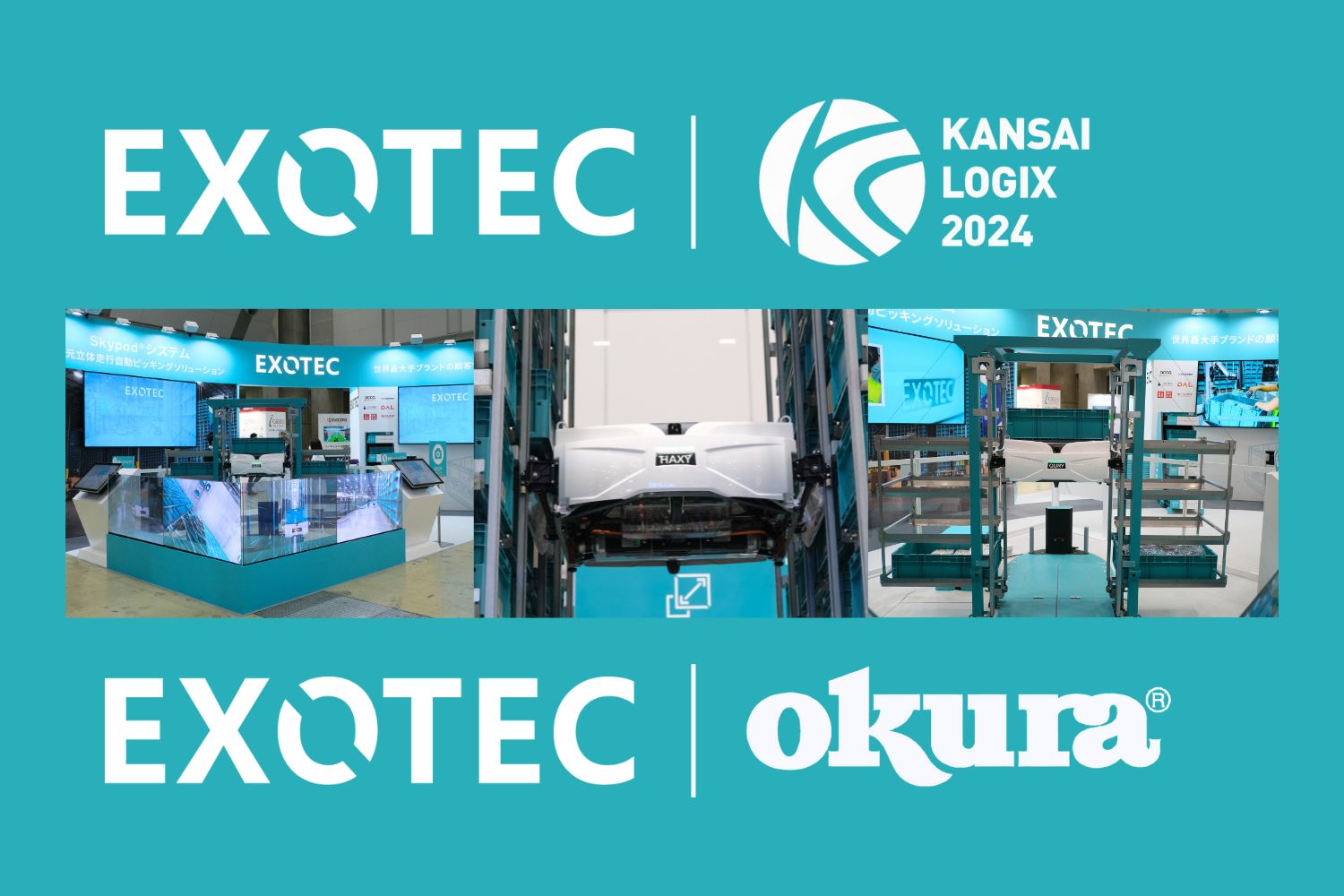 Exotec、第5回 関西物流展 KANSAI LOGIX 2024 に出展 | Exotec